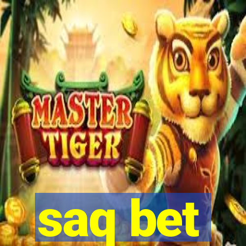 saq bet