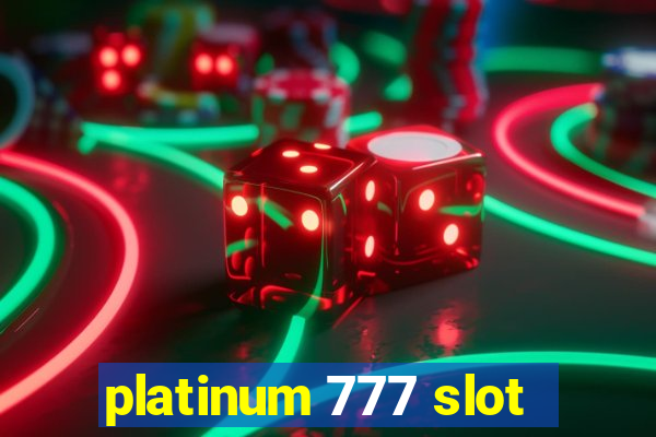 platinum 777 slot