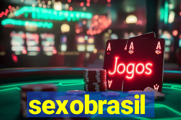 sexobrasil