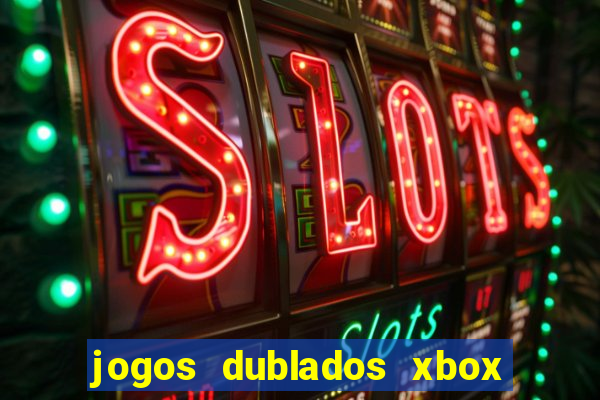 jogos dublados xbox 360 rgh download