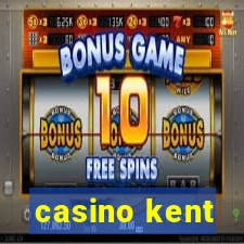 casino kent