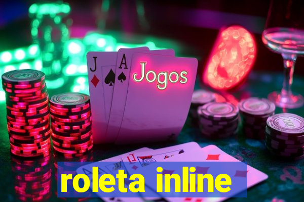 roleta inline