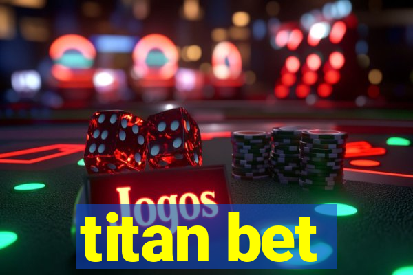 titan bet