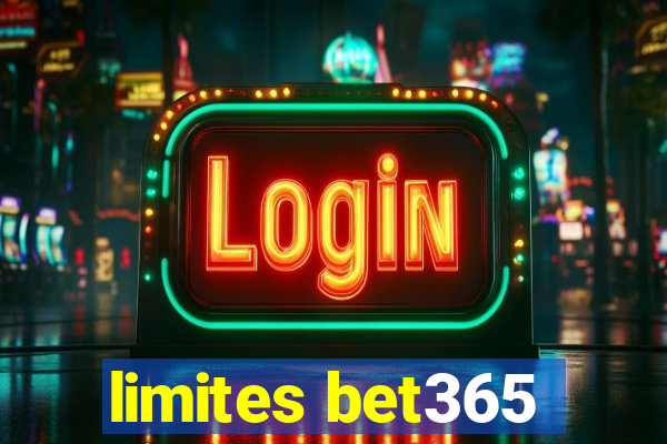 limites bet365