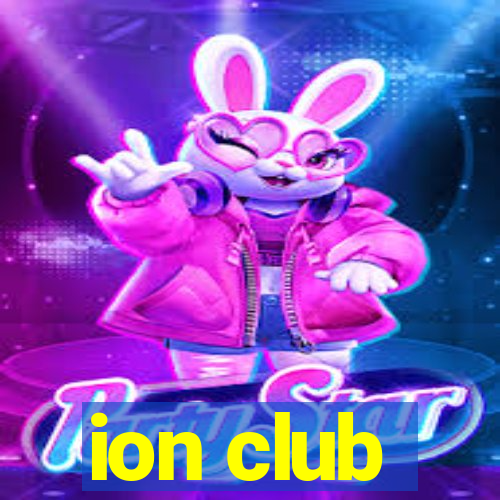 ion club