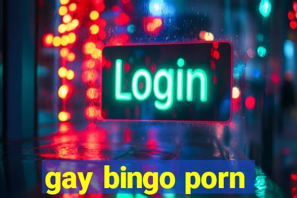 gay bingo porn