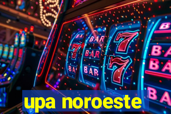 upa noroeste