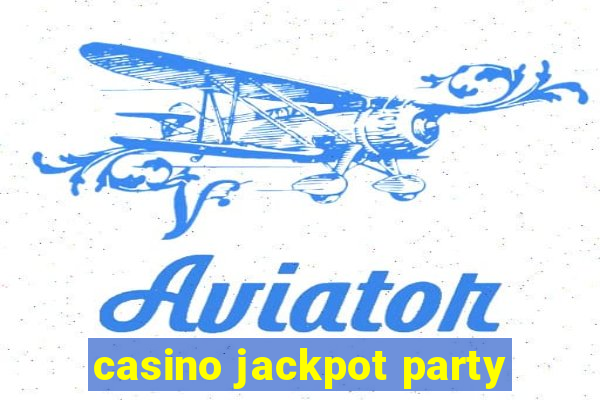 casino jackpot party