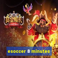 esoccer 8 minutes