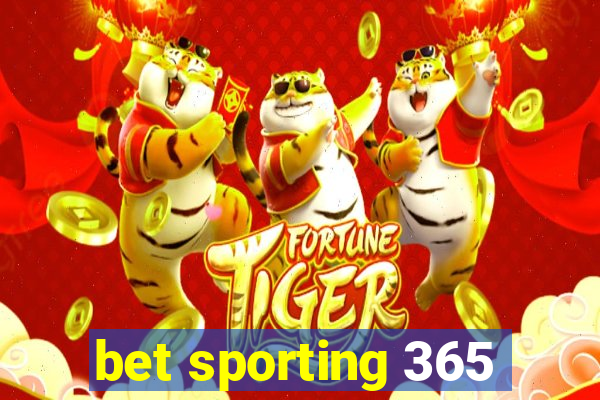 bet sporting 365