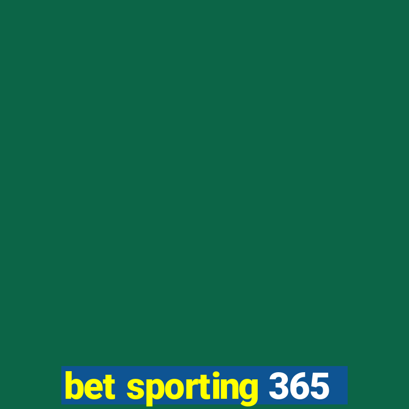 bet sporting 365