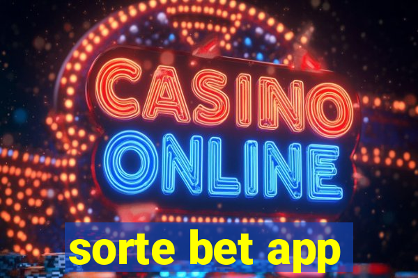 sorte bet app