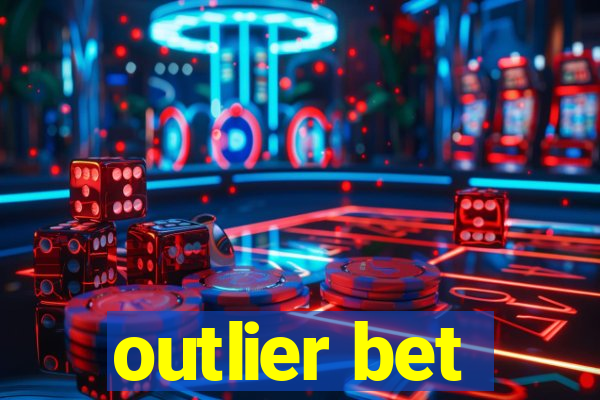 outlier bet