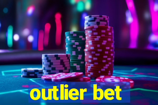 outlier bet