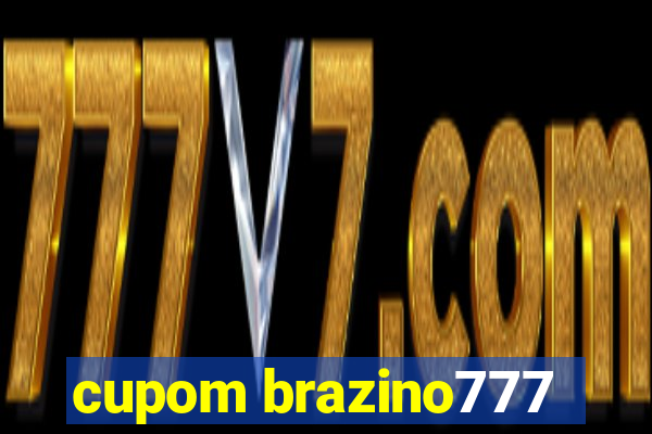 cupom brazino777