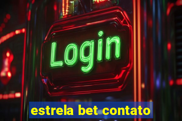 estrela bet contato