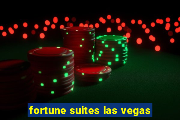 fortune suites las vegas