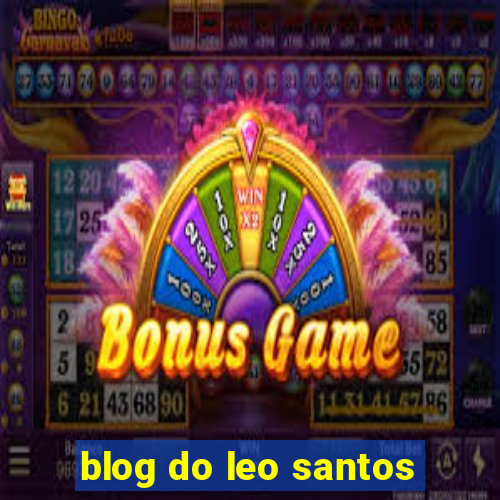 blog do leo santos