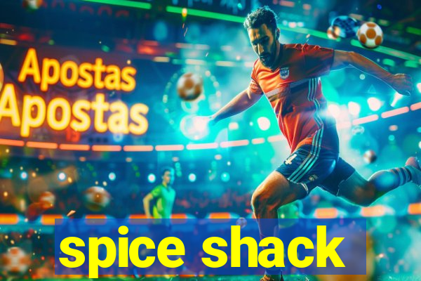 spice shack