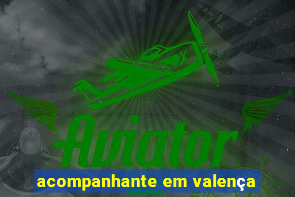 acompanhante em valença