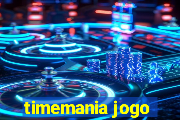 timemania jogo