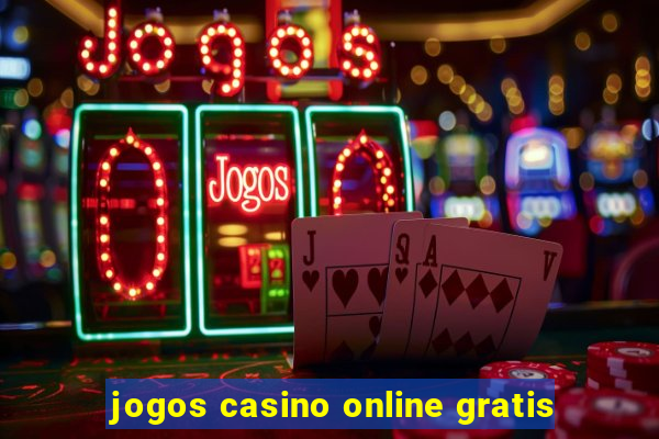 jogos casino online gratis