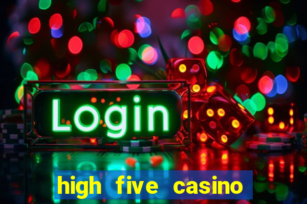 high five casino real slots