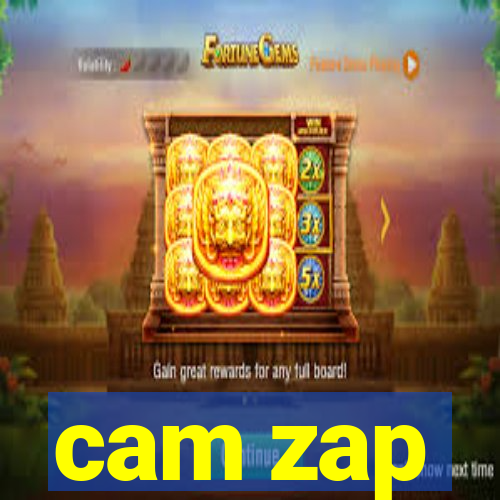 cam zap