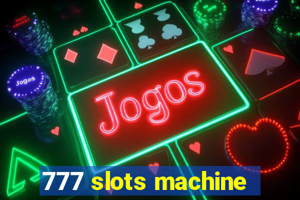 777 slots machine