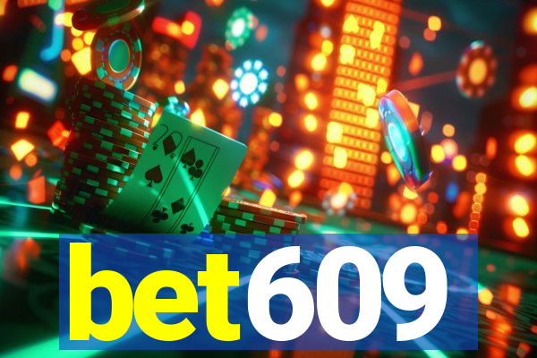 bet609