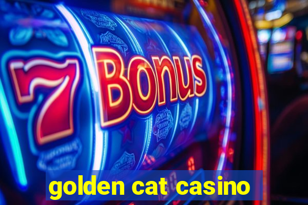 golden cat casino