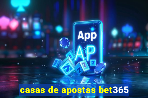 casas de apostas bet365