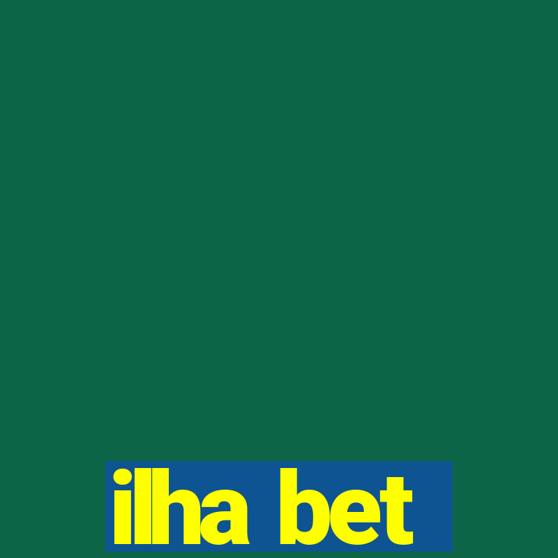 ilha bet