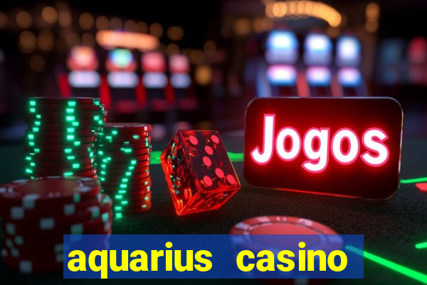 aquarius casino resort in laughlin nevada