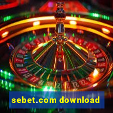 sebet.com download