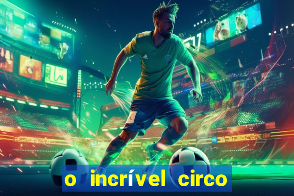 o incrível circo digital jax