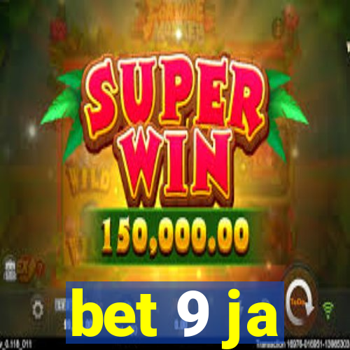 bet 9 ja