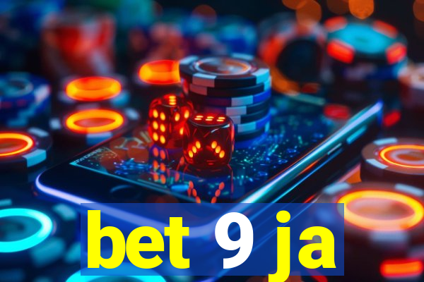 bet 9 ja