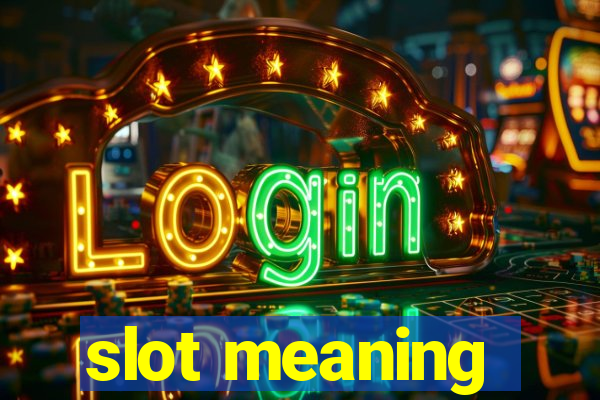 slot meaning