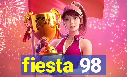 fiesta 98