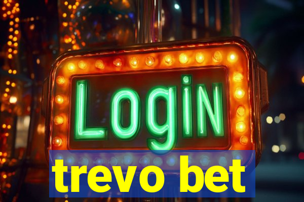 trevo bet