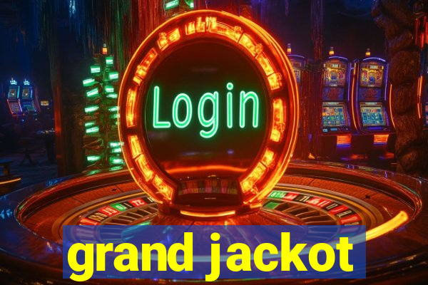 grand jackot