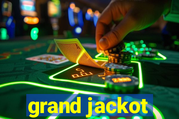 grand jackot