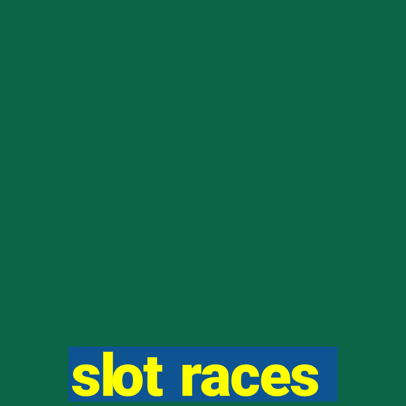 slot races