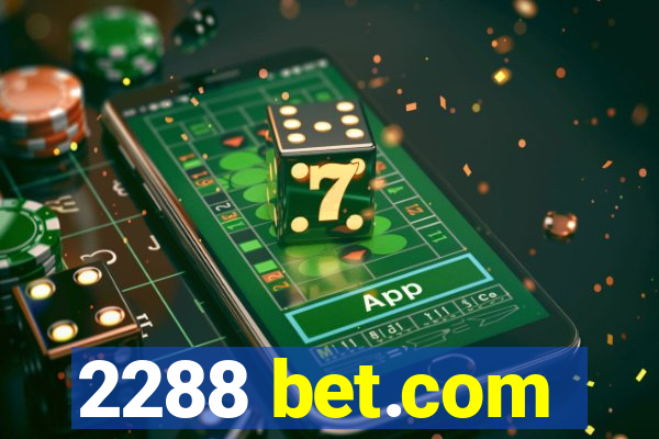 2288 bet.com