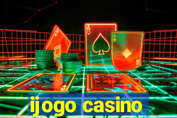 ijogo casino