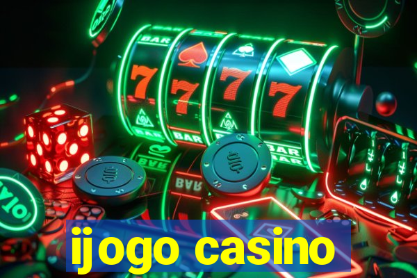 ijogo casino