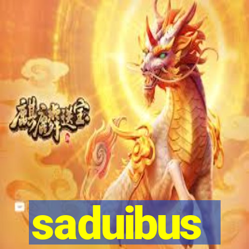 saduibus