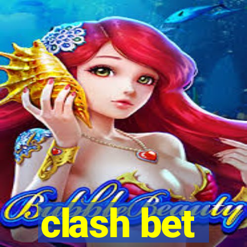 clash bet