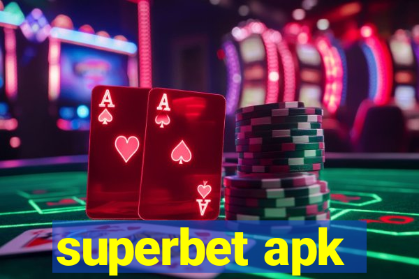 superbet apk